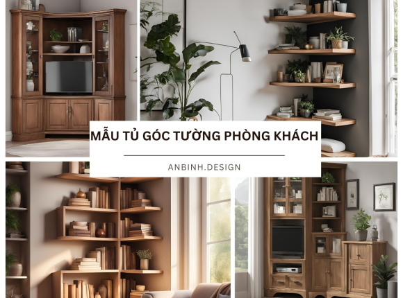 Mẫu tủ góc tường phòng khách hot nhất năm 2025