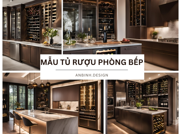 Mẫu Tủ Rượu Phòng Bếp Mới Nhất 2025