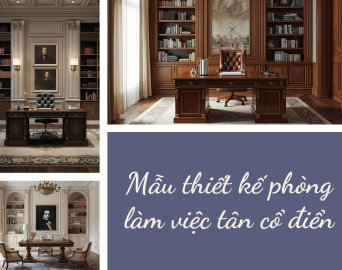 Mẫu thiết kế phòng làm việc tân cổ điển