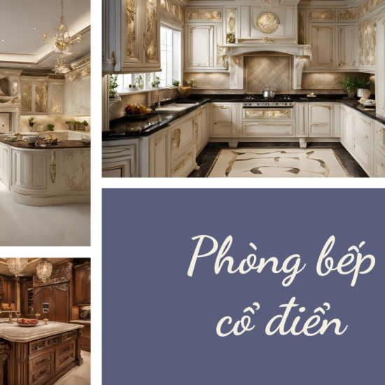 Phòng bếp cổ điển
