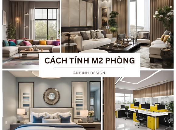 Hướng dẫn chi tiết cách tính m2 phòng