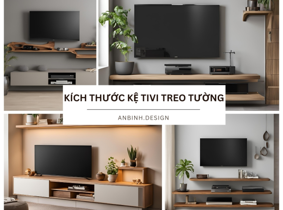 Kích Thước Kệ Tivi Treo Tường Tiêu Chuẩn