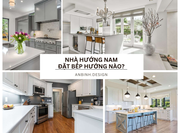 Nhà Hướng Nam Đặt Bếp Hướng Nào?