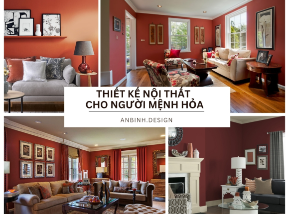 Hướng Dẫn Thiết Kế Nội Thất Cho Người Mệnh Hỏa