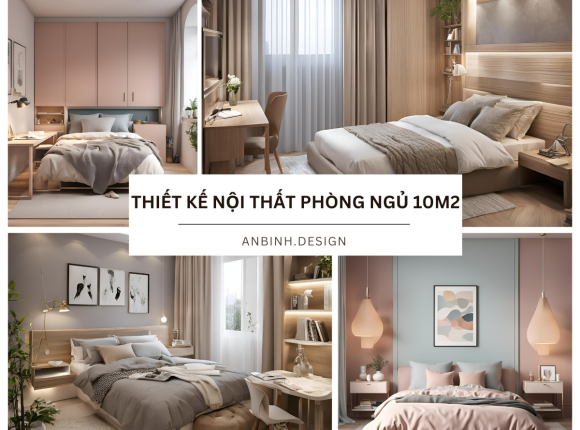 Thiết Kế Nội Thất Phòng Ngủ 10m2 Khoa Học