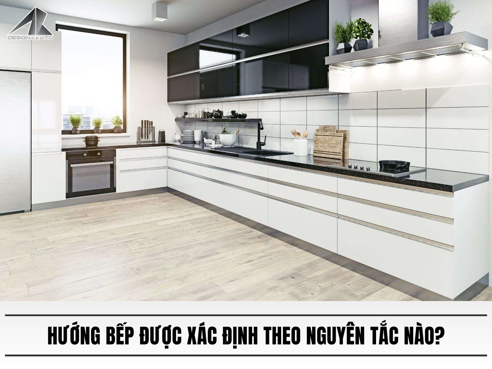 Hướng bếp được xác định theo nguyên tắc nào?