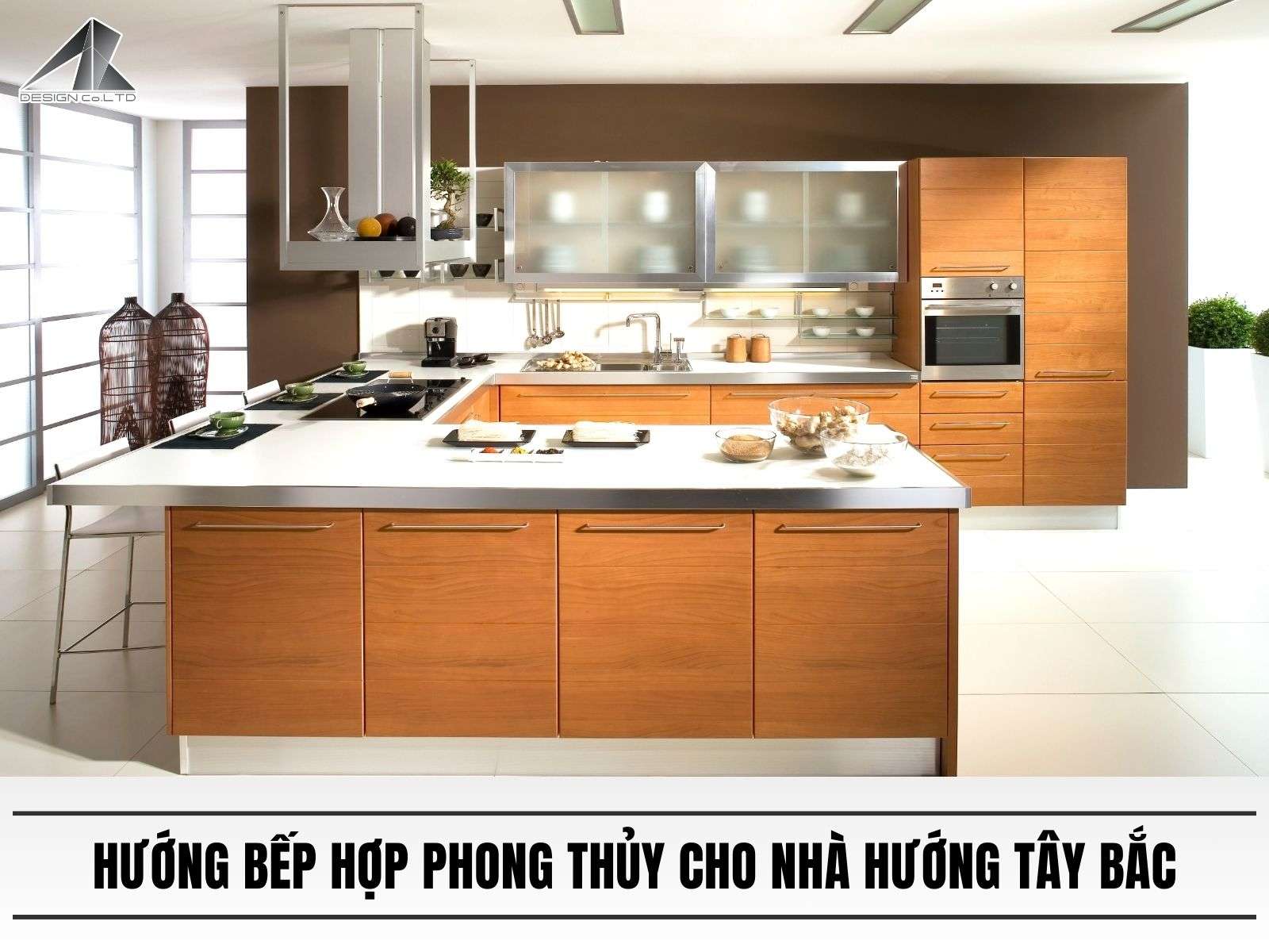Hướng bếp hợp phong thủy cho nhà hướng Tây Bắc