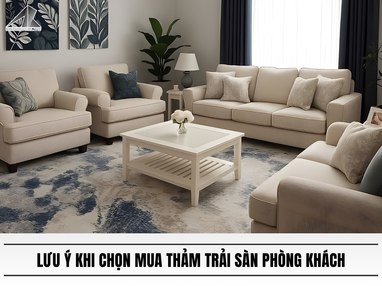 Lưu ý khi chọn mua thảm trải sàn phòng khách