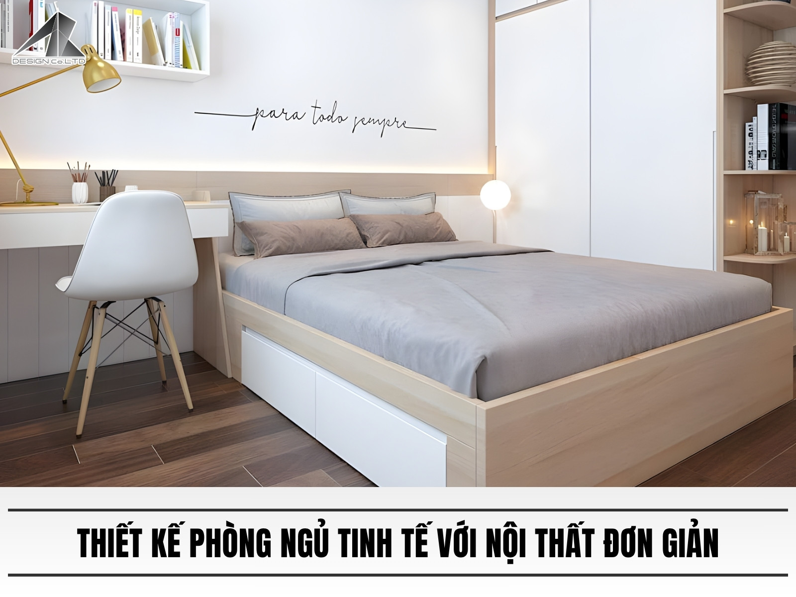 Thiết kế phòng ngủ tinh tế với nội thất đơn giản