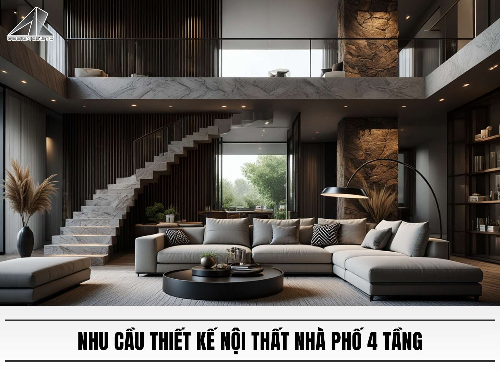Nhu cau thiet ke noi that nha pho 4 tang