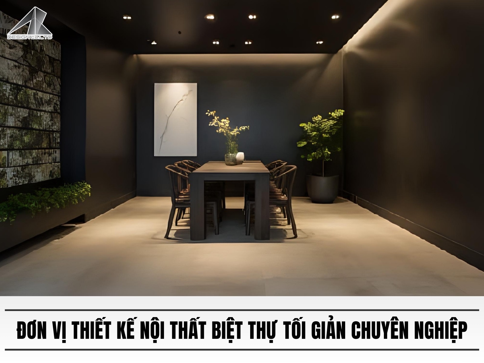 Don vi thiet ke noi that biet thu toi gian uy tin chuyen nghiep